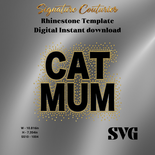 Cat Mum Rhinestone Template