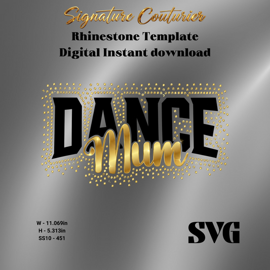Dance Mum Rhinestone Template